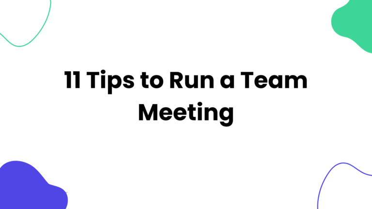 11 Tips to Run a Team Meeting