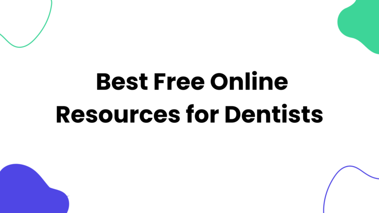 Best Free Online Resources for Dentists