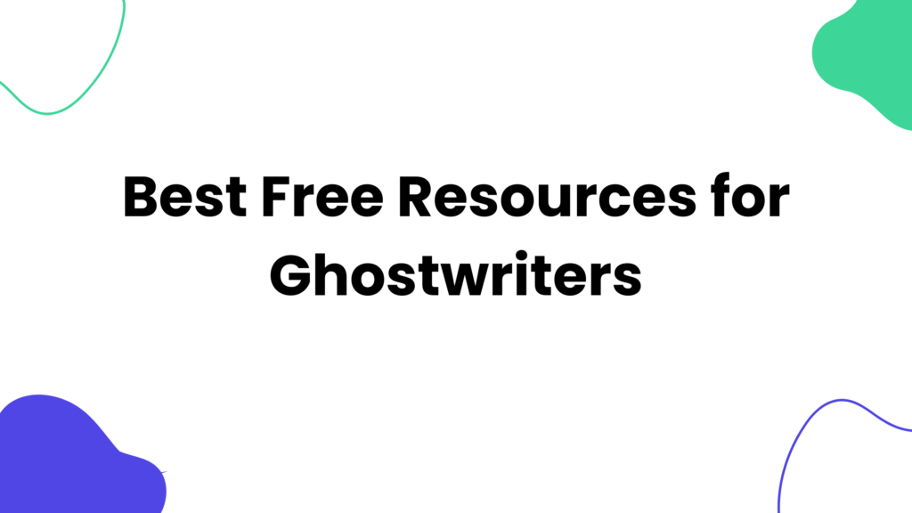 Resources for Ghostwriters